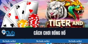 Cách chơi Rồng Hổ