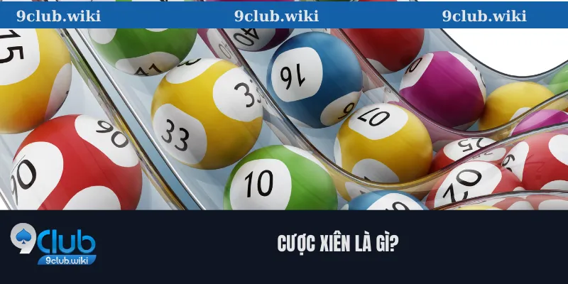 Cược Xiên: Tất Tần Tật Về Cược Xiên và Chiến Lược Giúp Thắng Lớn 1 Cược Xiên Là Gì?