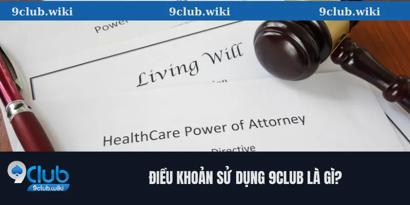 Điều khoản sử dụng 9club là gì?